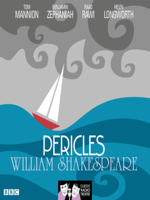 Title details for Pericles (BBC Radio 3 Drama On 3) by William Shakespeare - Available